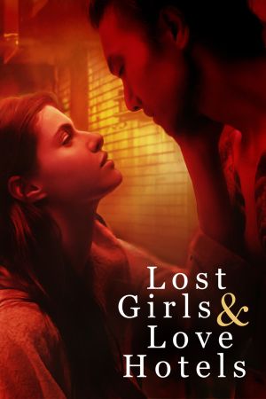 Lost Girls & Love Hotels Online Anschauen