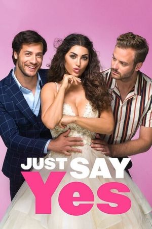 Just Say Yes Online Anschauen