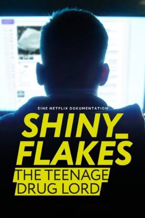 Shiny_Flakes: The Teenage Drug Lord Online Anschauen