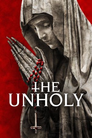 The Unholy Online Anschauen