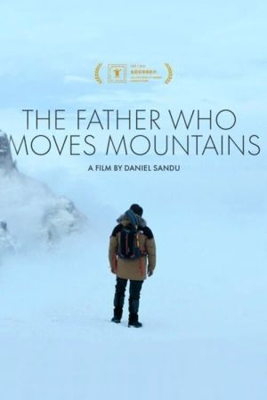 The Father Who Moves Mountains Online Anschauen