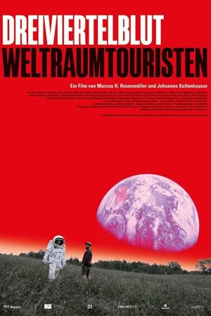 Dreiviertelblut - Weltraumtouristen Online Anschauen