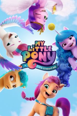 My little Pony - Eine neue Generation