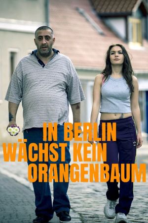 In Berlin wächst kein Orangenbaum Online Anschauen