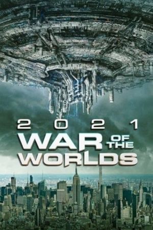 2021: War of the Worlds – Invasion from Mars Online Anschauen