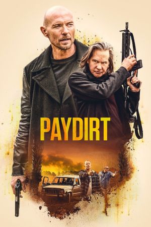 Paydirt - Dreckige Beute Online Anschauen