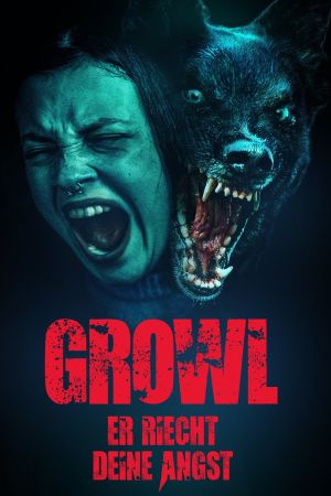 Growl - Er riecht deine Angst Online Anschauen