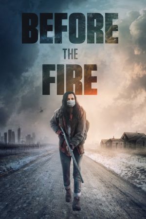 Before the Fire Online Anschauen