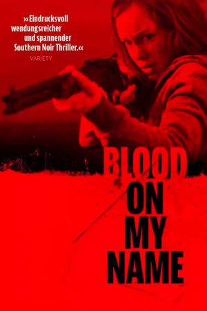 Blood On My Name Online Anschauen