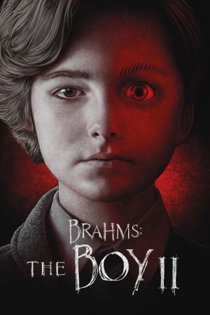 Brahms: The Boy II Online Anschauen