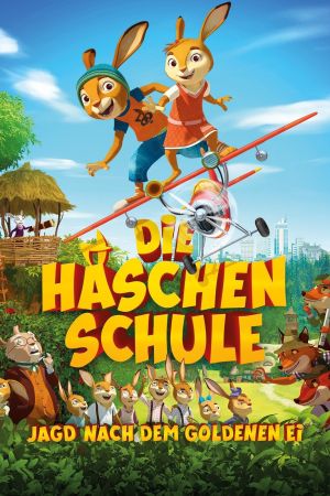 Die Häschenschule – Jagd nach dem Goldenen Ei