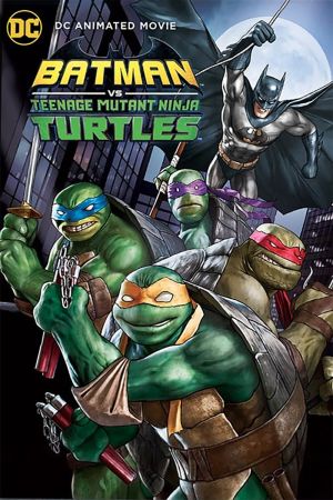 Batman vs. Teenage Mutant Ninja Turtles Online Anschauen