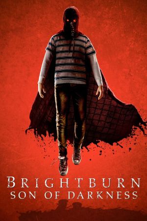 Brightburn - Son of Darkness Online Anschauen