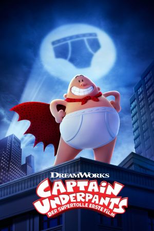 Captain Underpants - Der supertolle erste Film Online Anschauen