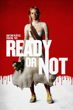 Ready or Not - Auf die Plätze, fertig, tot