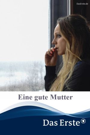 Eine gute Mutter Online Anschauen