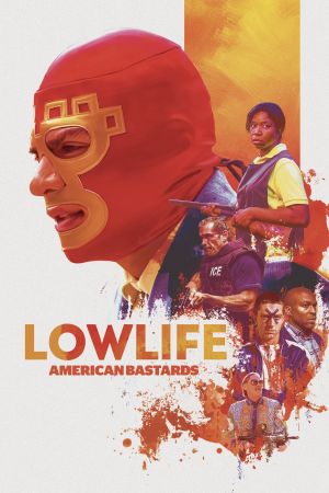 Lowlife – American Bastards