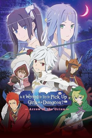 DanMachi: Arrow of the Orion