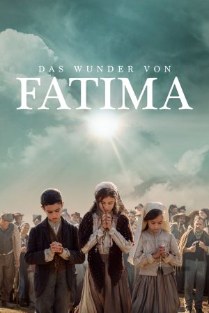 Das Wunder von Fatima Online Anschauen