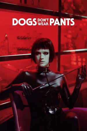 Dogs don't wear Pants Online Anschauen