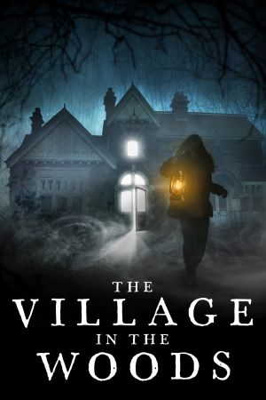 The Village in the Woods Online Anschauen