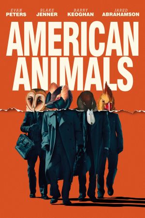 American Animals Online Anschauen