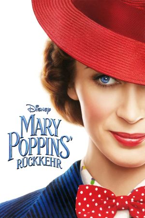 Mary Poppins‘ Rückkehr Online Anschauen