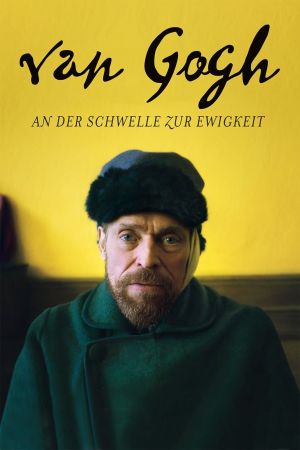 Van Gogh - An der Schwelle zur Ewigkeit