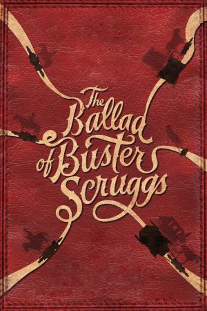 The Ballad of Buster Scruggs Online Anschauen