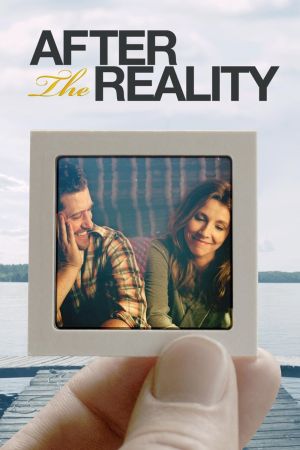 After The Reality - Das echte Leben Online Anschauen