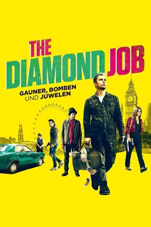 The Diamond Job - Gauner, Bomben und Juwelen Online Anschauen