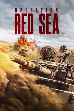 Operation Red Sea Online Anschauen