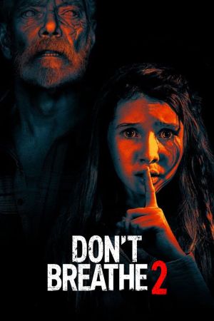 Don't Breathe 2 Online Anschauen