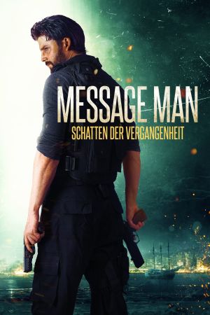 Message Man - Schatten der Vergangenheit Online Anschauen