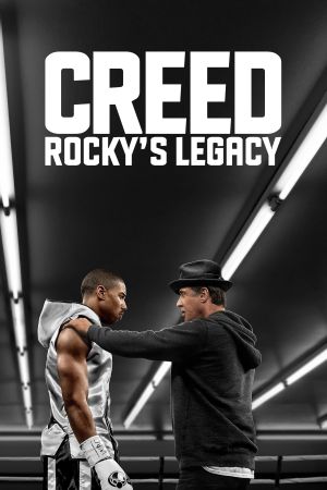 Creed - Rocky's Legacy Online Anschauen