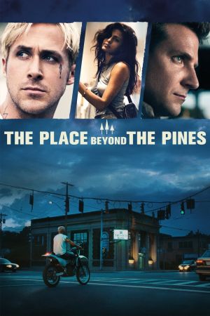 The Place Beyond the Pines Online Anschauen