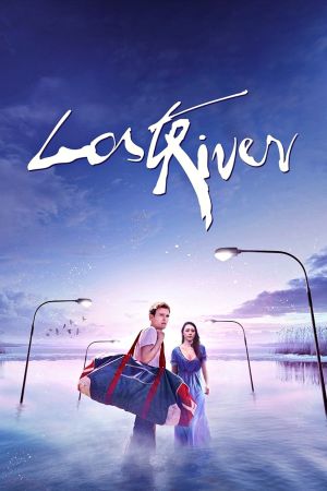 Lost River Online Anschauen