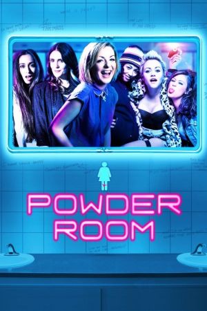 Powder Room - Mädels unter sich Online Anschauen