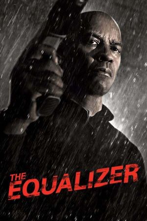 The Equalizer Online Anschauen