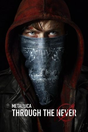 Metallica: Through the Never Online Anschauen