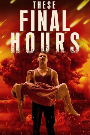 These Final Hours Online Anschauen