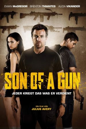 Son of a Gun - Jeder kriegt das was er verdient Online Anschauen