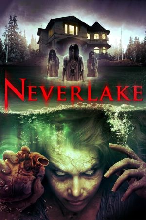 Neverlake Online Anschauen