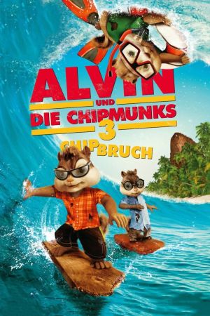 Alvin und die Chipmunks 3 - Chipbruch Online Anschauen