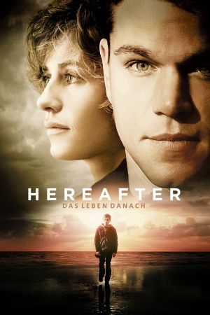 Hereafter - Das Leben danach Online Anschauen