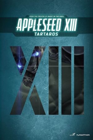 Appleseed XIII: Tartaros Online Anschauen