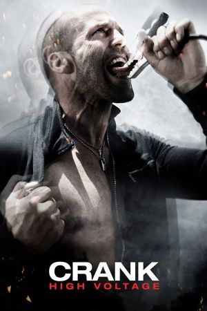 Crank 2 - High Voltage Online Anschauen