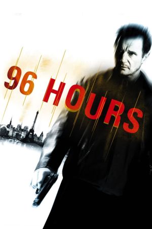 96 Hours - Taken Online Anschauen