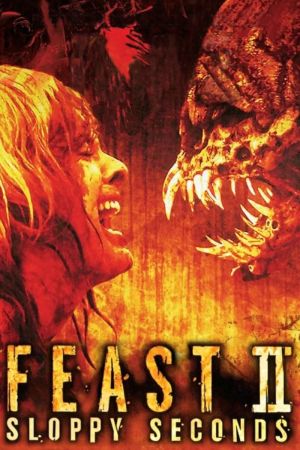 Feast II: Sloppy Seconds Online Anschauen