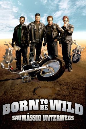 Born to be Wild - Saumäßig unterwegs Online Anschauen